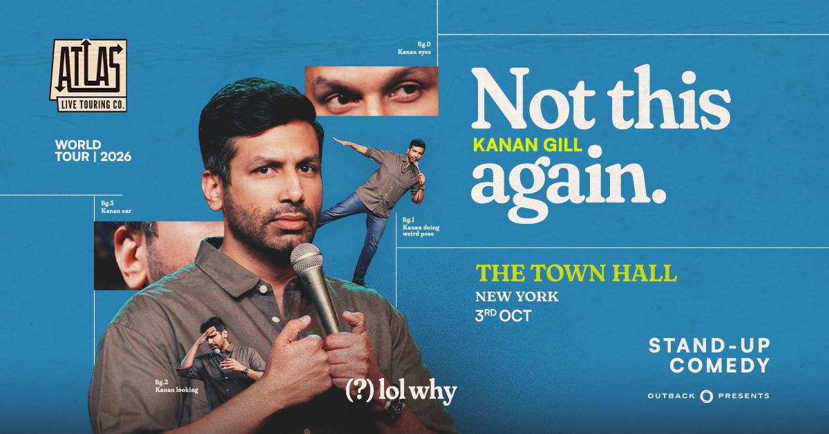 Kanan Gill: Not This Again — Comedy event at The Town Hall, Manhattan