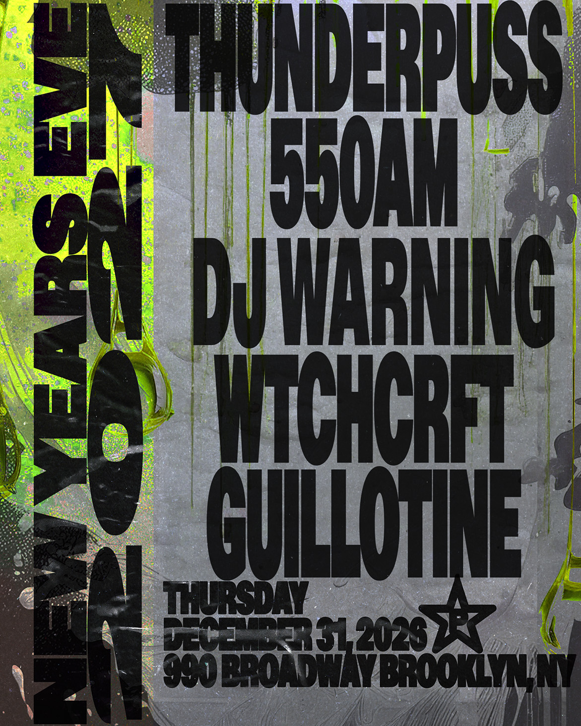Thunderpuss, 550am, DJ Warning, WTCHCRFT & Guillotine — New Year's Eve 2027 — Nightlife event at Paragon, Brooklyn